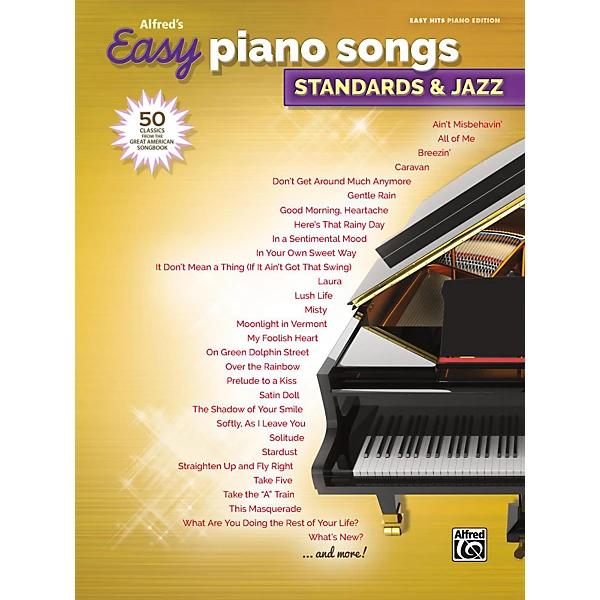 Alfred Alfred's Easy Piano Songs: Standards & Jazz Easy Hits Piano Songbook