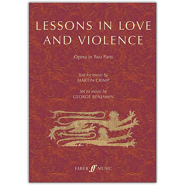 Faber Music LTD Lessons in Love and Violence Libretto